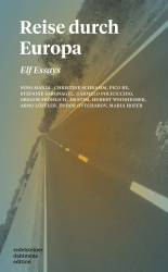 Reise durch Europa. Elf Essays. Reise durch Europa. Elf Essays.